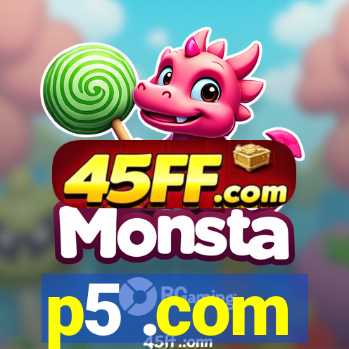 p5 .com